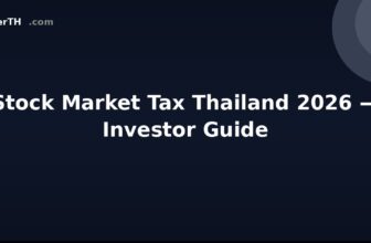Stock Market Tax Thailand 2026 — Investor Guide
