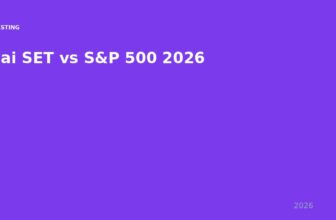Thai SET vs S&P 500: Which Market Should Thai Investors Choose in 2026?