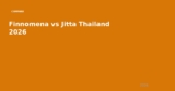 Finnomena vs Jitta Thailand 2026 — Best Investment Platform Compared